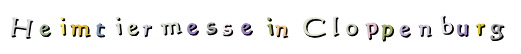 Heimtiermesse in Cloppenburg